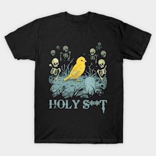 holy s**t T-Shirt